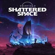 أيقونة البرنامج: Starfield: Shattered Spac…