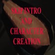 Icon of program: Skip Intro and Character …