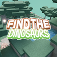 Icon of program: UPDATE Find the Dinosaurs…