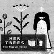 Ikon program: Her Trees: The Puzzle Hou…