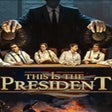 Ikon program: This Is the President