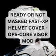 Icon of program: Ready Or Not Masked FAST-…