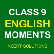 Class 9 English Moments NCERT