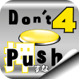 Don't Push the Button4