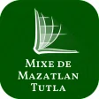 Mixe de Mazatlan Tutla Bible