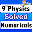 9th Physics Numericals Solved