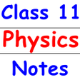 رمز البرنامج: Class 11 Physics Notes
