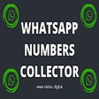 Whatsapp number collector