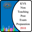 KVS Non Teaching Post Exam Preparation 2018