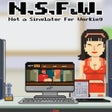 Symbol des Programms: NSFW: Not a Simulator for…