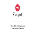 Forget — clear history with one click