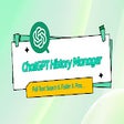 ChatGPT History Manager