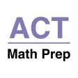 ACT  Math Prep