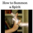 Icon of program: How to Summon a Spirit