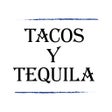 Tacos Y Tequila