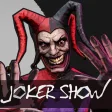 Joker Show Horror Escape