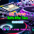 Icon of program: Dj Tiara Raffa Affar Offl…