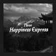 Three Happiness Express