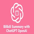 Ikon program: Bilibili Summary with Cha…