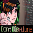 Symbol des Programms: Don't Die Alone