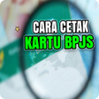 Icon of program: Cara Cetak Kartu BPJS Onl…