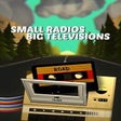 Programın simgesi: Small Radios Big Televisi…