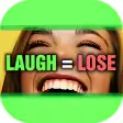 You Laugh You Lose
