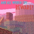 Ikona programu: And All Would Cry Beware