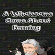 ไอคอนของโปรแกรม: A Wholesome Game About Fa…