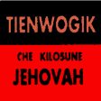 Tienwogik Che Kilosune Jehovah