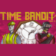 Time Bandit – Part 1: Appendages of the Machine