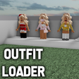 Icon of program: Outfit Loader Testing Pla…