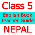 Class 5 English Teacher Guide