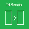 Tab Shortcuts