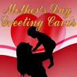 Mothers Day Greeting Cards