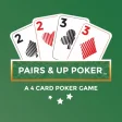 Pairs  Up Poker