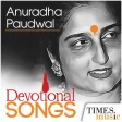 Anuradha Paudwal - Devotional Songs
