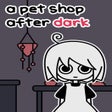 프로그램 아이콘: A pet shop after dark