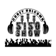 Corey Holcomb 5150 Show