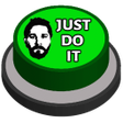 Just Do It Meme Sound Button