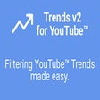 Icon of program: Trends v2 for YouTube™