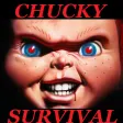 1 MIL Survival Chucky The Killer Doll