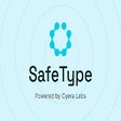 SafeType by Cyera Labs