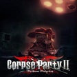 ไอคอนของโปรแกรม: Corpse Party II: Darkness…