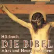 Die Bibel - Hörbuch Edition