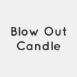 Blow Out Candle