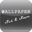 Wallpaper Set & Save