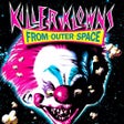 Killer Klowns from Outer Space