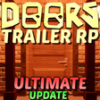 Icon of program: Doors Trailer RP ULTIMATE…