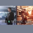 Icon of program: NICE TO MEET YOU, AGAIN